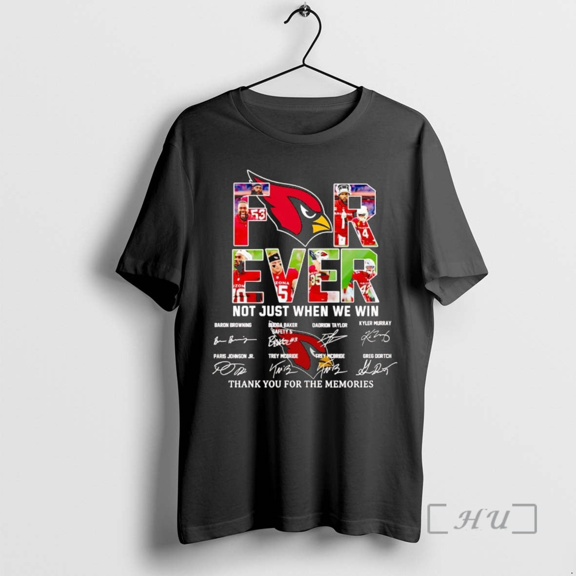 Officials Arizona Cardinals Forever Not Just When We Win Players Signatures Premium T Shirts Sweater Hoodie, Sweatshirt
