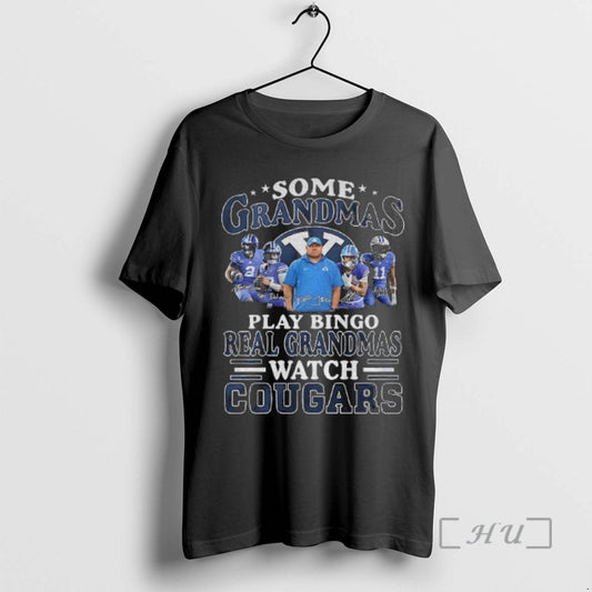 Officials Byu Cougars Some Grandmas Play Bingo Real Grandmas Watch Cougars Football Signatures Premium T-Shirts, Hoodie,...