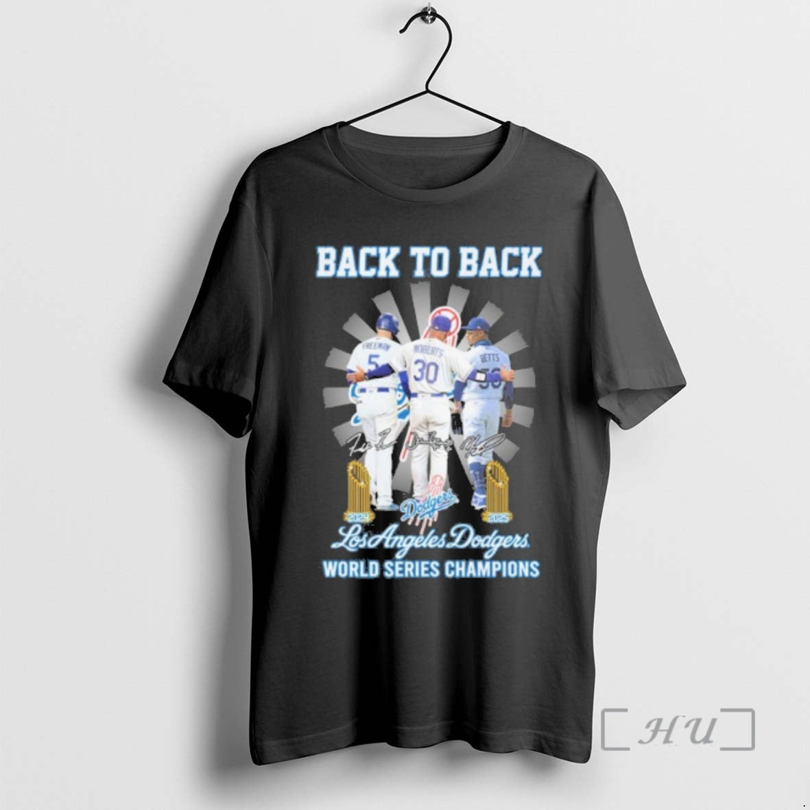 Officials Back To Back Freeman Roberts Betts Los Angeles Dodgers World Series Champions Premium T-Shirts, Hoodie, Sweatshirt