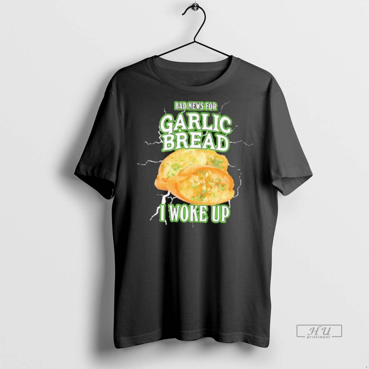 Officials Bad News For Garlic Bread I Woke Up T Shirt Sweater