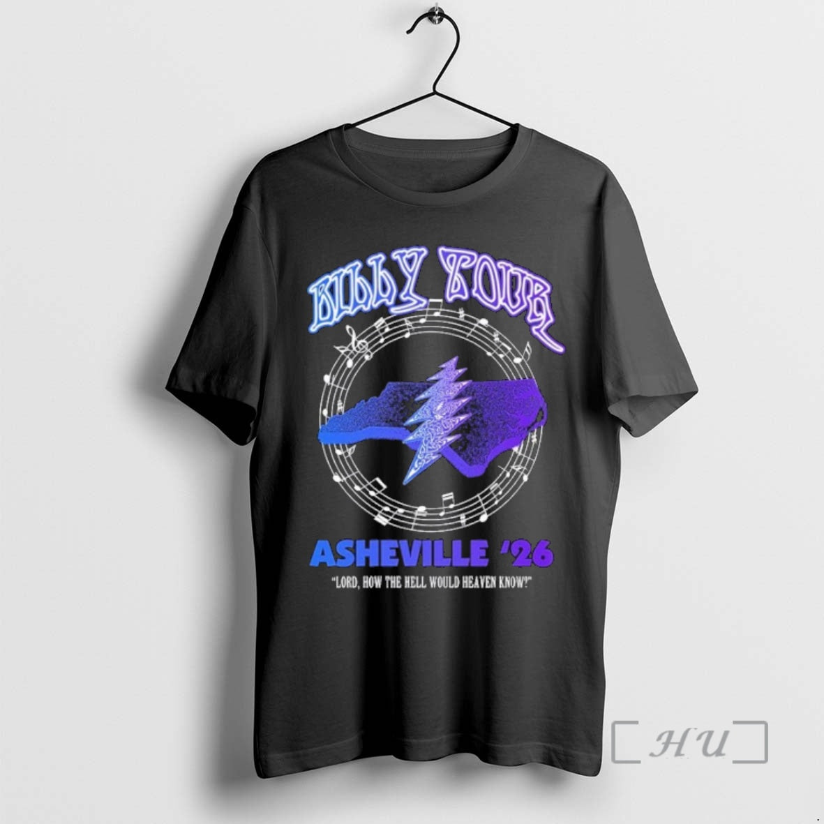 Officials Billy Strings Billy Tour Asheville Nc 2026 On February Lord How The Hell Would T-Shirts, Hoodie, Sweatshirt