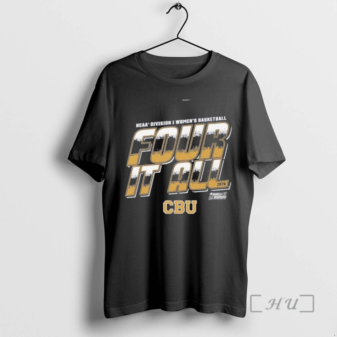 Officials Cal Baptist Womens Basketball Four It All 2026 March Madness Premium T Shirts Sweater