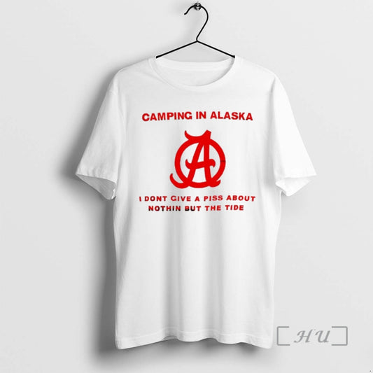 Officials Camping In Alaska Please Be I Dont Give A Piss About Nothin But The T-Shirts, Hoodie, Sweatshirt | WearSparks.com