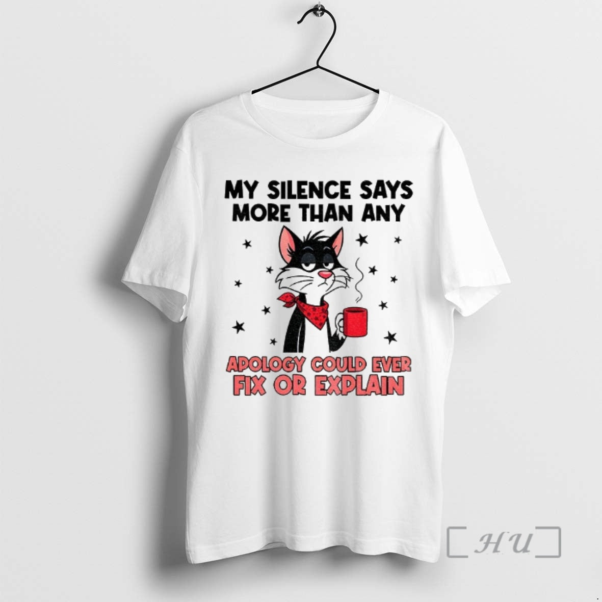 Officials Cat My Silence Says More Than An Apology Could Ever Fix Or Explain Premium T-Shirts, Hoodie, Sweatshirt