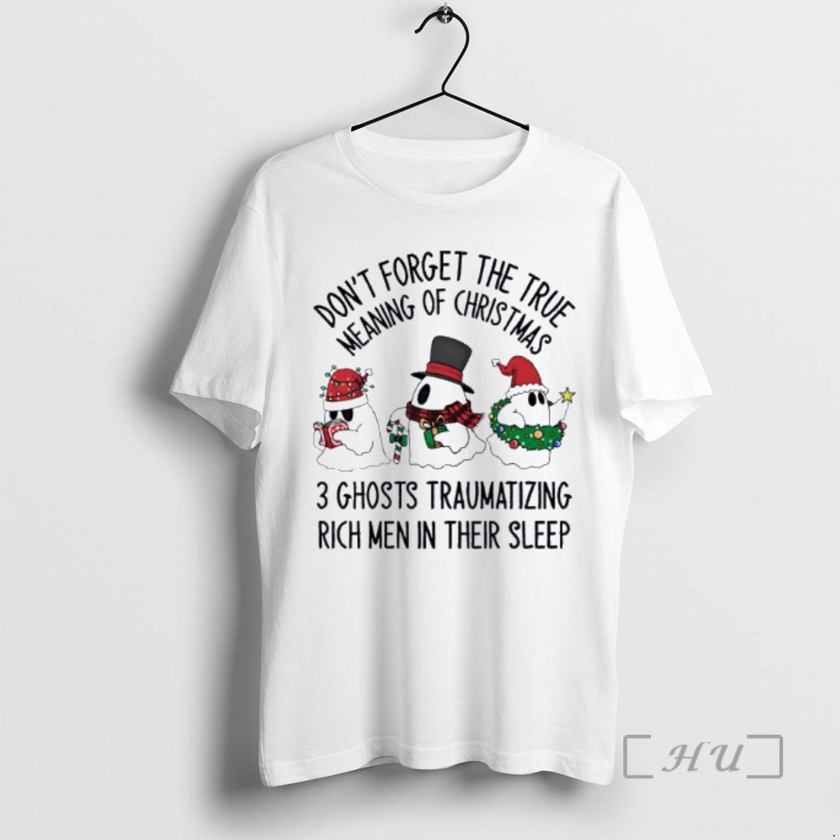 Officials Dont Forget The True Meaning Of Christmas 3 Ghosts Traumatizing Rich Men In Their T-Shirts, Hoodie, Sweatshirt