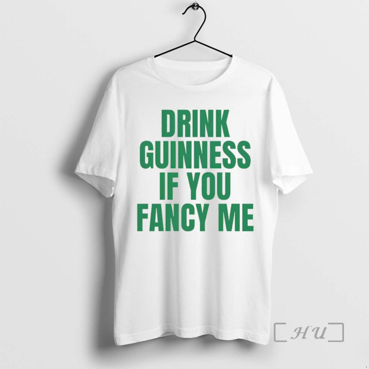 Officials Drink Guinness If You Fancy Me St Patricks Day