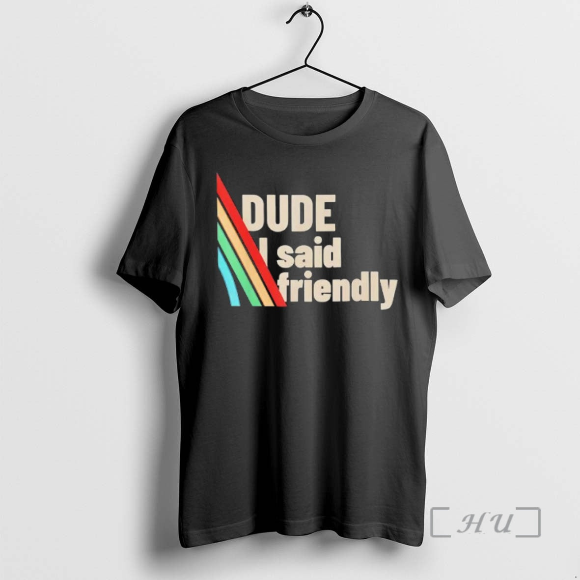 Officials Dude I Said Friendly Arc Raiders T-Shirts, Hoodie, Sweatshirt | WearSparks.com