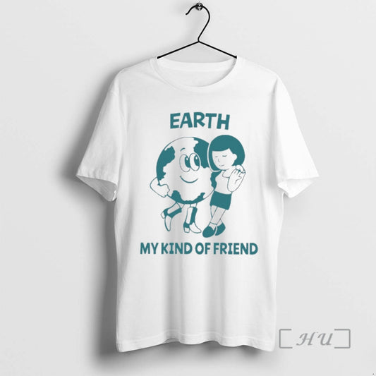 Officials Earth My Kind Of Friend
