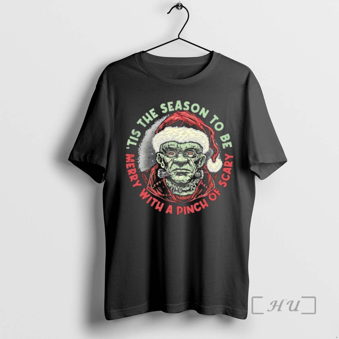 Officials Frankensteins Monster Tis The Season To Be Merry Christmas A Pinch Of Scary Premium T-Shirts, Hoodie, Sweatshirt