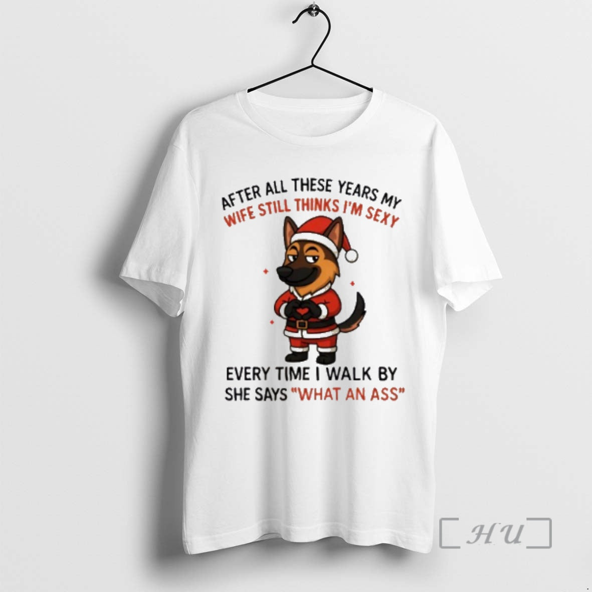 Officials German Shepherd After All These Years My Wife Still Thinks Im Sexy Premium T-Shirts, Hoodie, Sweatshirt