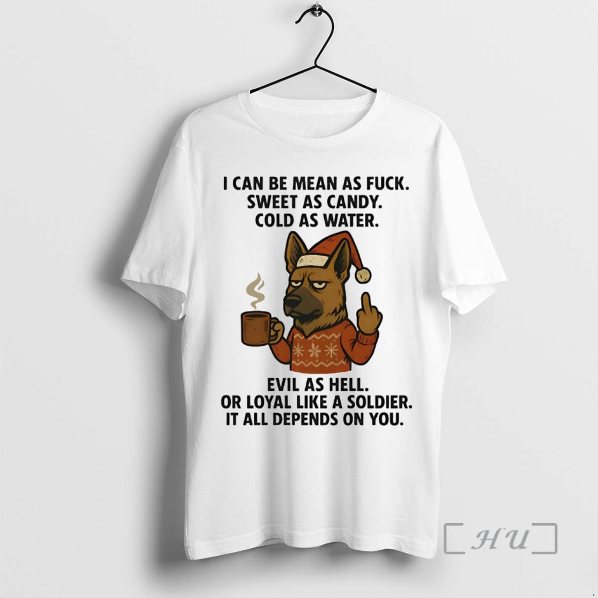Officials German Shepherd I Can Be Mean As Fuck Sweet As Candy Christmas Premium T-Shirts, Hoodie, Sweatshirt