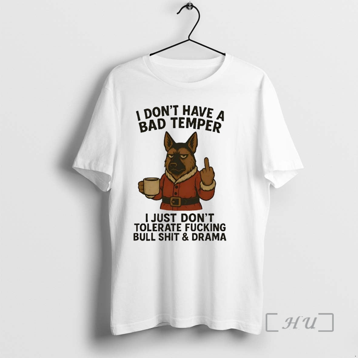 Officials German Shepherd I Dont Have A Bad Temper I Just Dont Christmas Premium T-Shirts, Hoodie, Sweatshirt