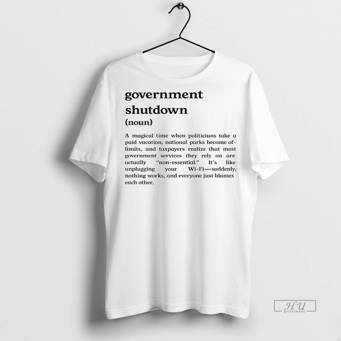 Officials Government Shutdown Definition A Magical Time T Shirt Sweater