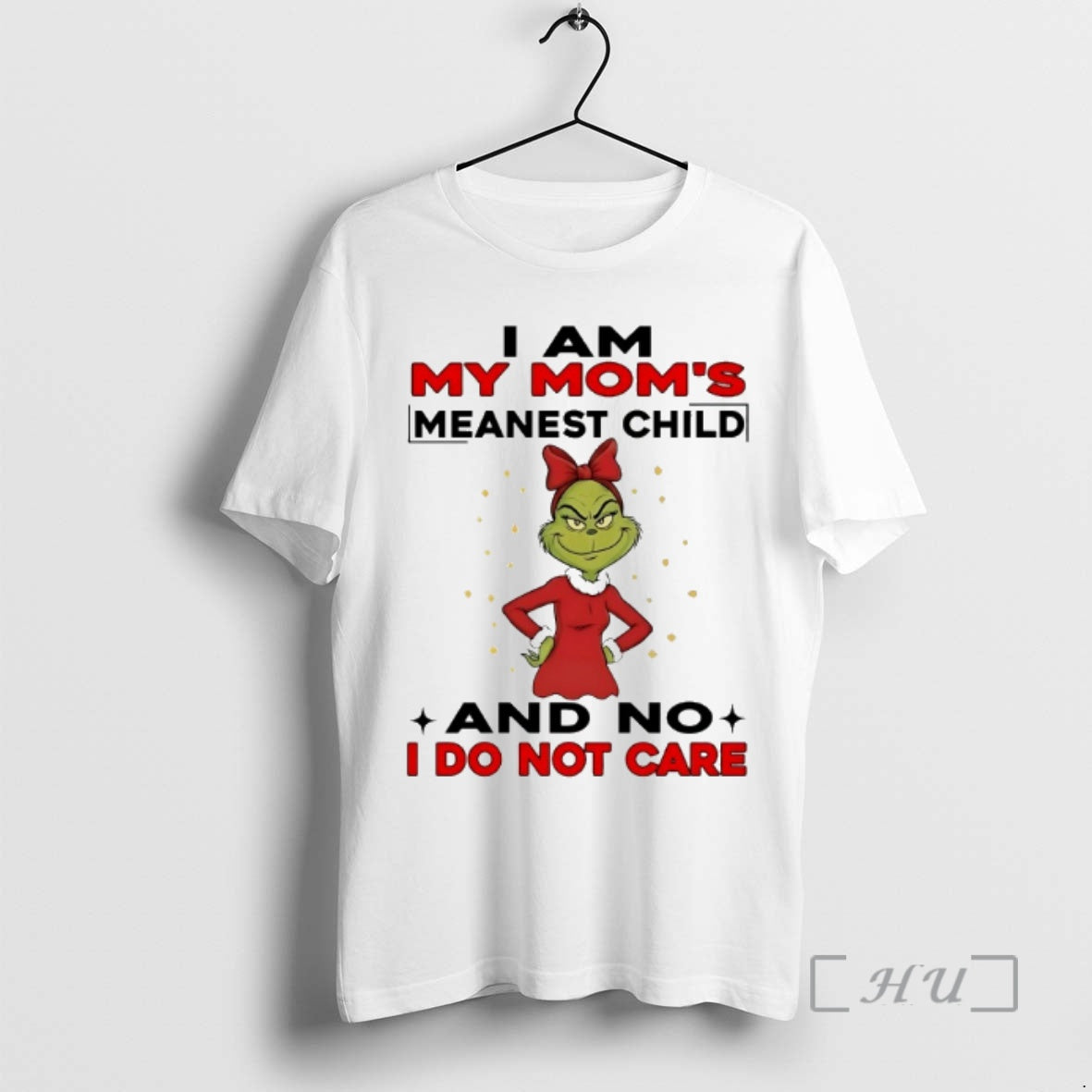 Officials Grinch I Am My Moms Meanest Child And No I Do Not Care Chirstmas T-Shirts, Hoodie, Sweatshirt | WearSparks.com