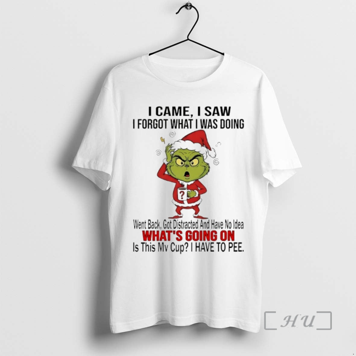Officials Grinch I Came I Saw I Forgot What I Was Doing Christmas 2025 Premium T-Shirts, Hoodie, Sweatshirt | WearSparks.com