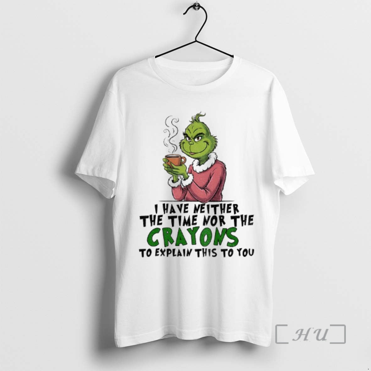 Officials Grinch I Have Neither The Time Nor The Crayons To Explain This To You T-Shirts, Hoodie, Sweatshirt | WearSparks.com