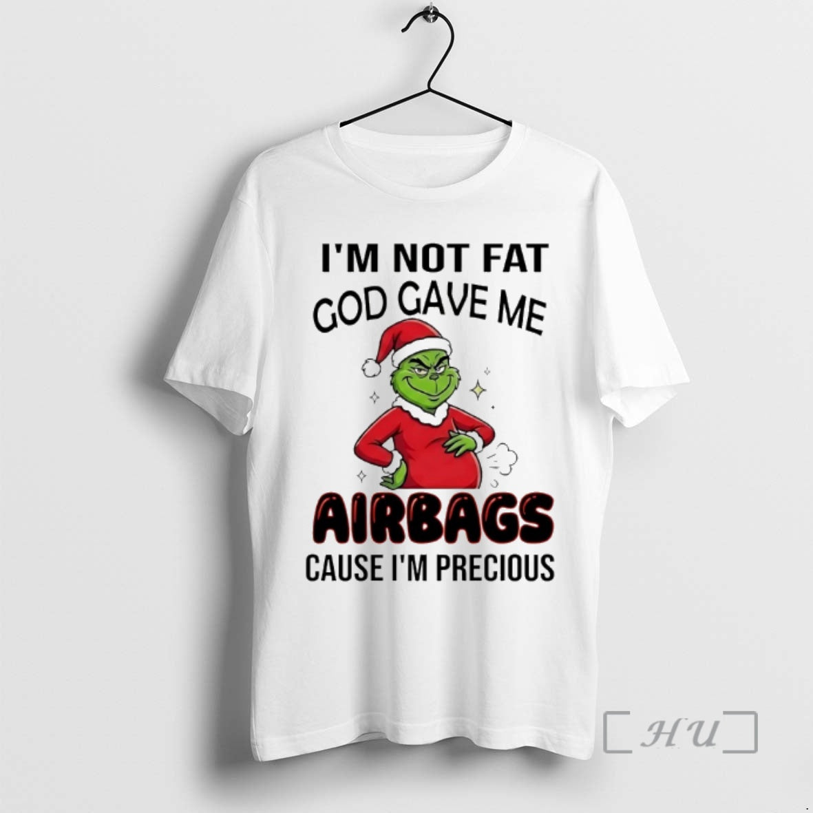Officials Grinch Im Not Fat God Gave Me Airbags Cause Im Precious Christmas 2025 Premium T-Shirts, Hoodie, Sweatshirt