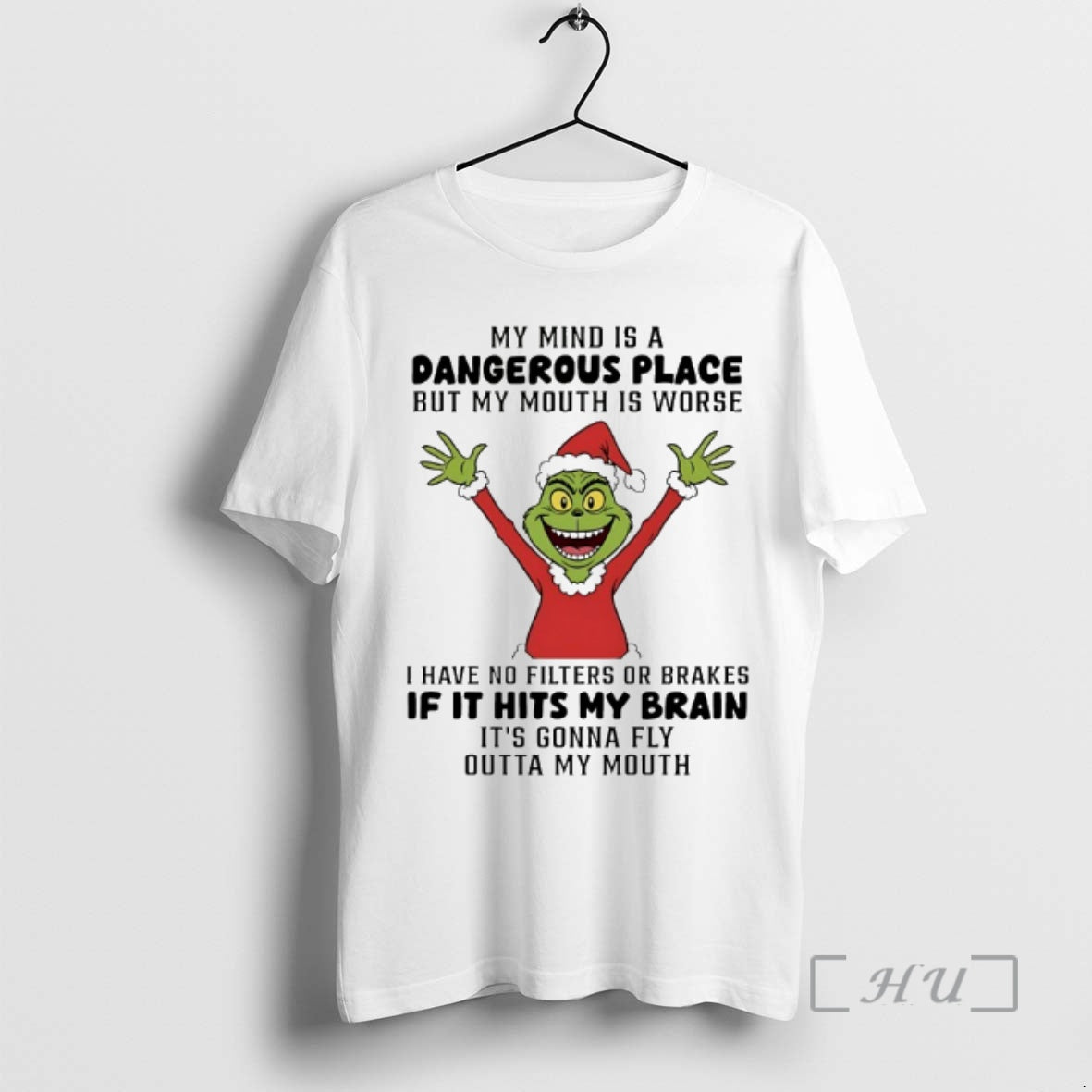 Officials Grinch My Mind Is A Dangerous Place But My Mouth Is Worse Christmas 2025 T-Shirts, Hoodie, Sweatshirt