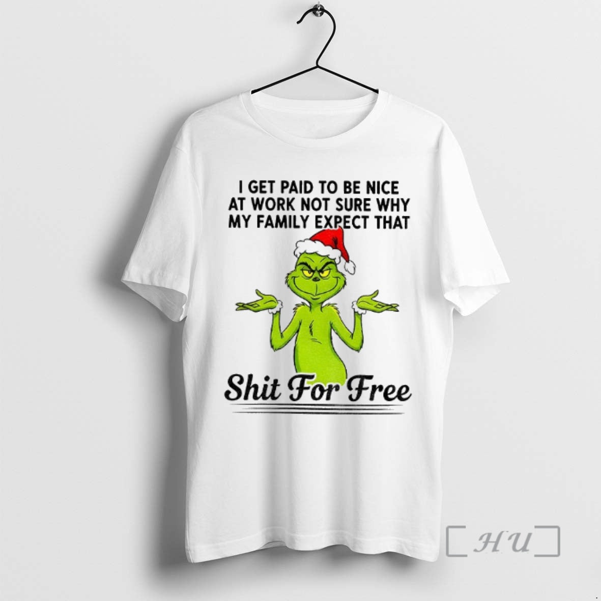 Officials Grinch Santa I Get Paid T Be Nice At Work Not Sure Why My T-Shirts, Hoodie, Sweatshirt | WearSparks.com