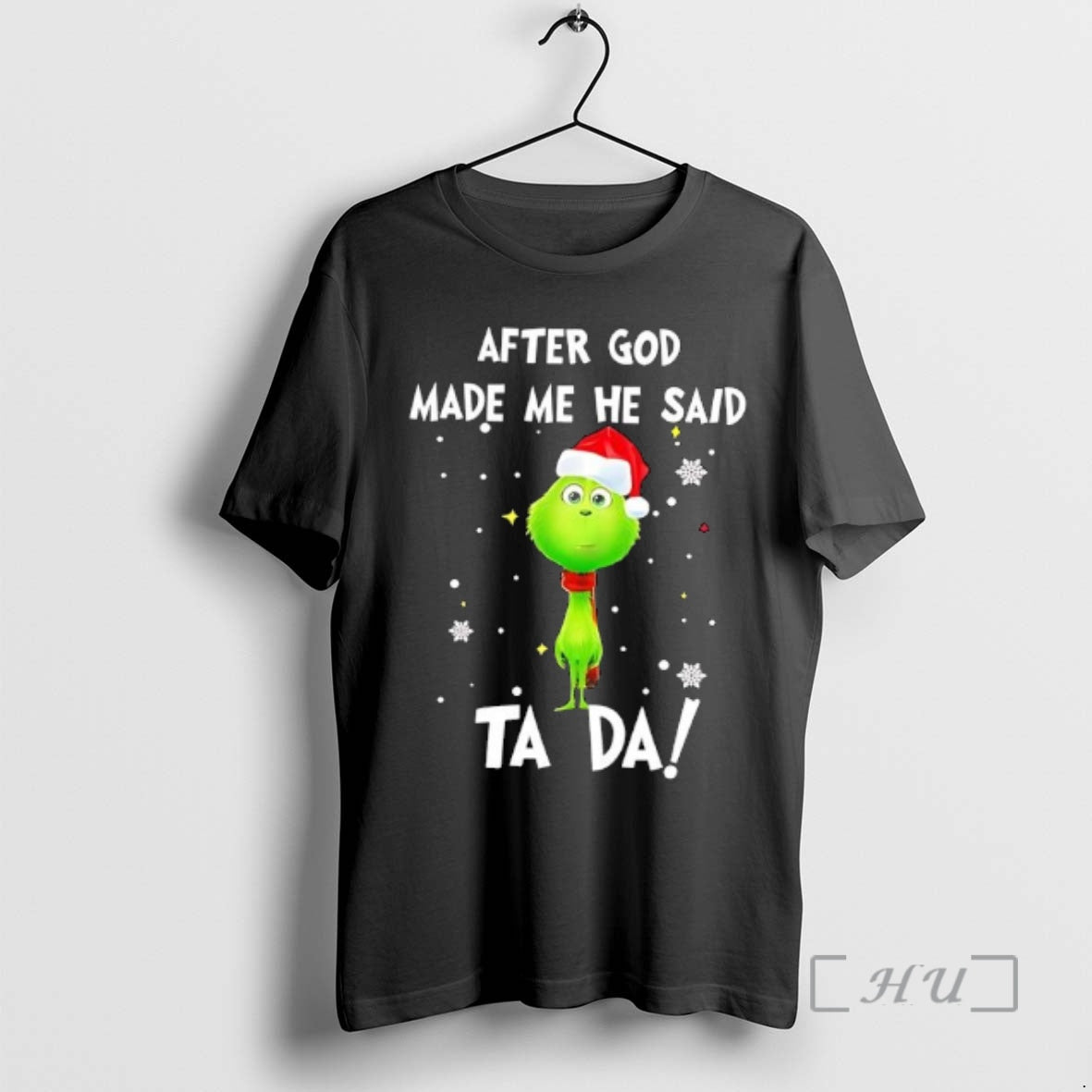 Officials Grinch Santa After God Made Me He Said Ta Da Premium T Shirts Sweater Hoodie, Sweatshirt | WearSparks.com