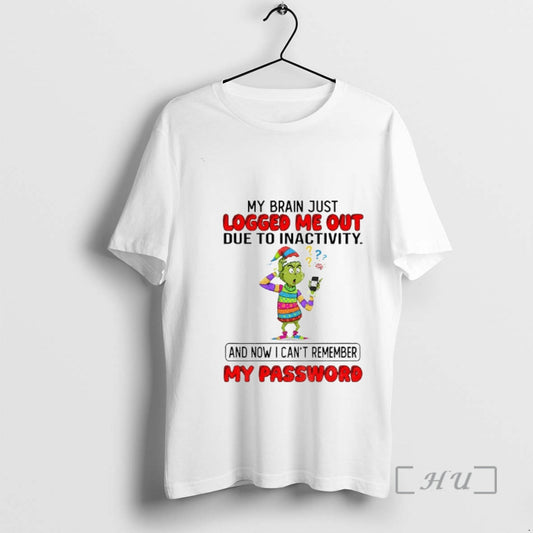 Officials Grinch Santa My Brain Just Logged Me Out Due To Inactivity And Now T-Shirts, Hoodie, Sweatshirt | WearSparks.com