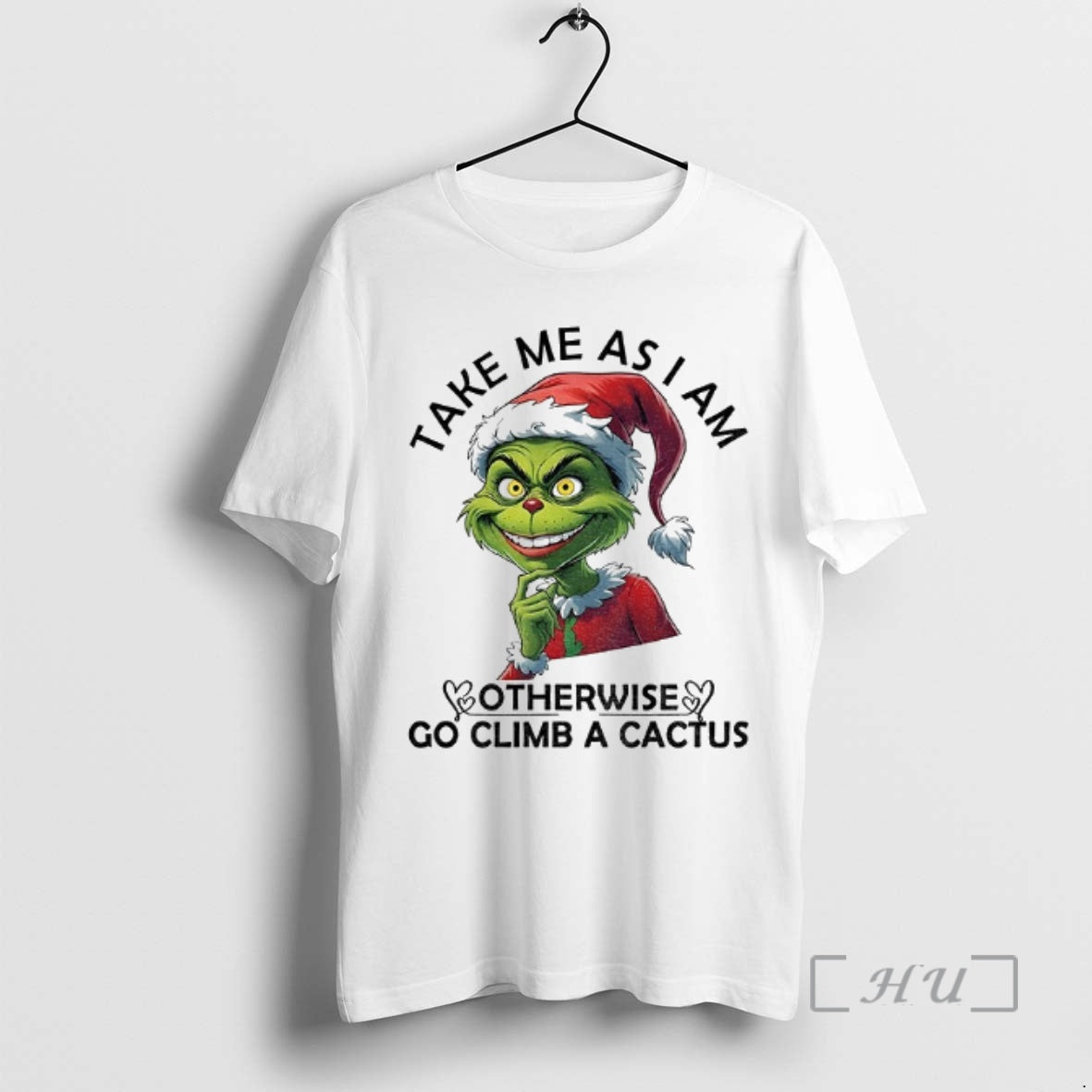 Officials Grinch Santa Take Me As I Am Otherwise Go Climb A Cactus Christmas Premium T-Shirts, Hoodie, Sweatshirt