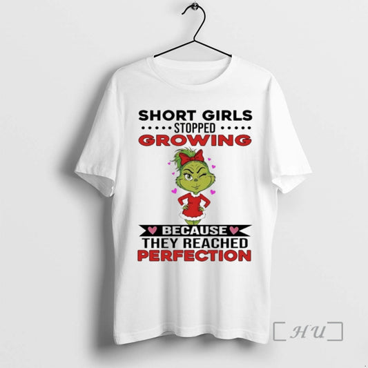 Officials Grinch Short Girls Growing Stopped Because They Reached Perfection Christmas 2025 Premium T Shirts Hoodie,...