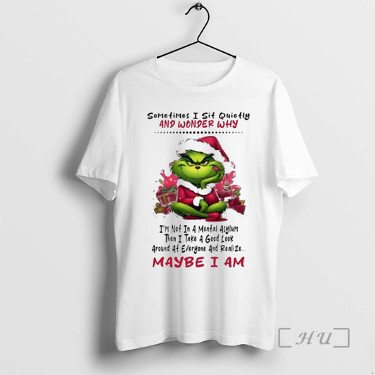 Officials Grinch Sometires I Sit Quietly And Wonder Why Christmas 2025 Premium T Shirts Sweater Hoodie, Sweatshirt