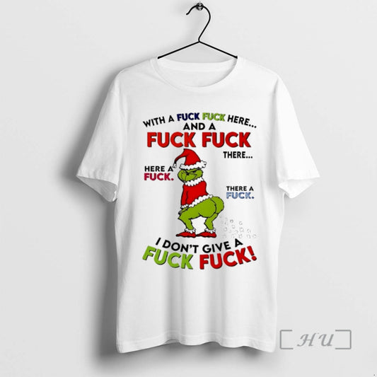 Officials Grinch With A Fuck Fuck Here And A Fuck Fuck Christmas 2025 Premium T-Shirts, Hoodie, Sweatshirt | WearSparks.com