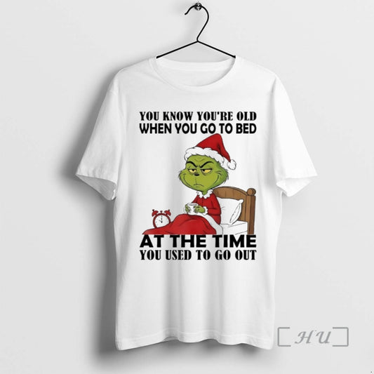 Officials Grinch You Know Youre Old When You Go To Bed At The Time You T-Shirts, Hoodie, Sweatshirt | WearSparks.com