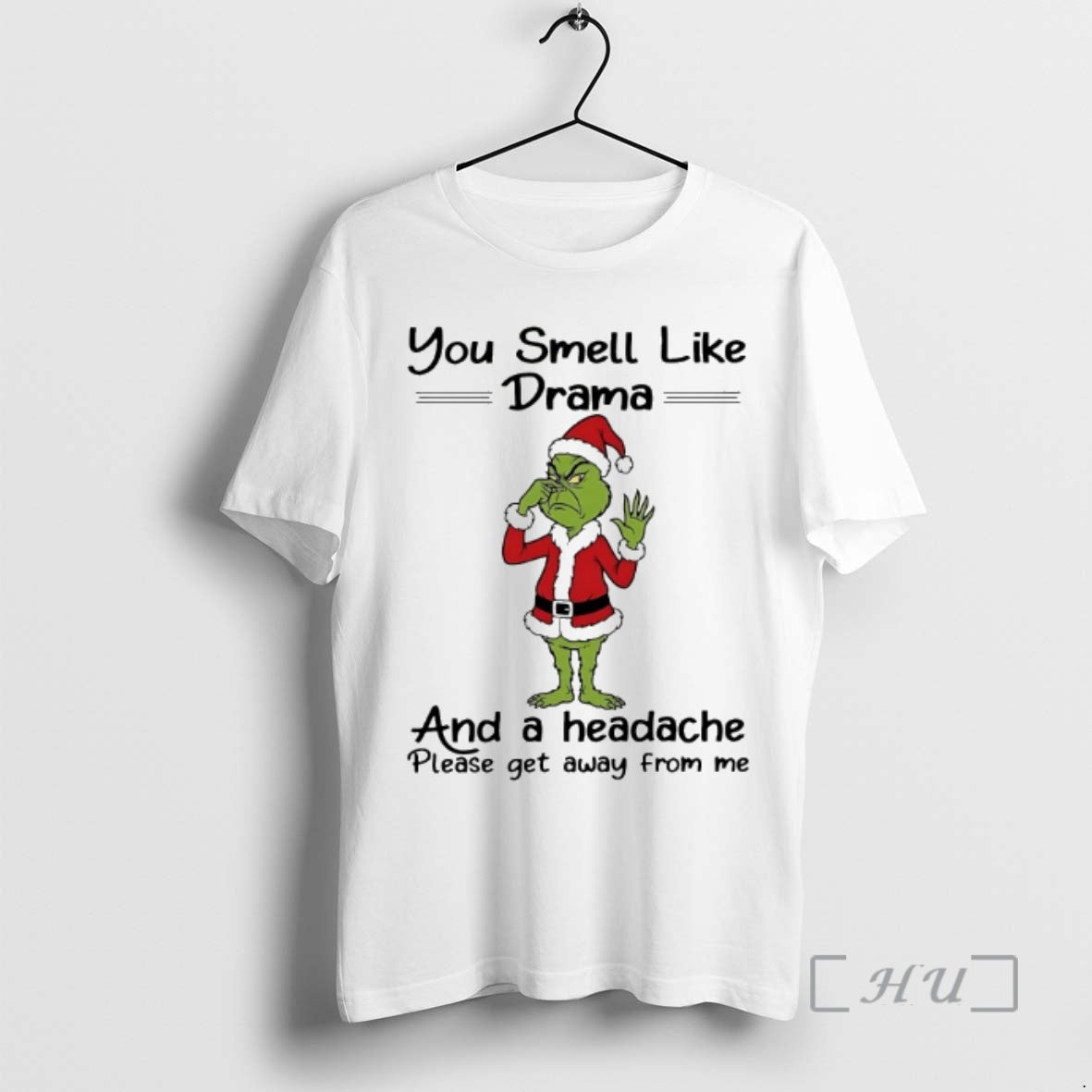Officials Grinch You Smell Like And A Headache Please Get Away From Me Chirstmas 2025 T-Shirts, Hoodie, Sweatshirt