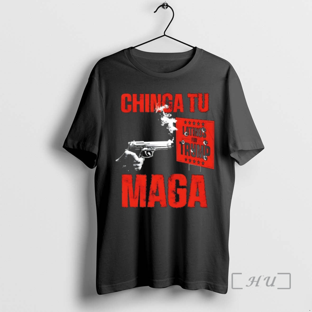 Officials Gun Latinos For Trump Chinga Tu Maga
