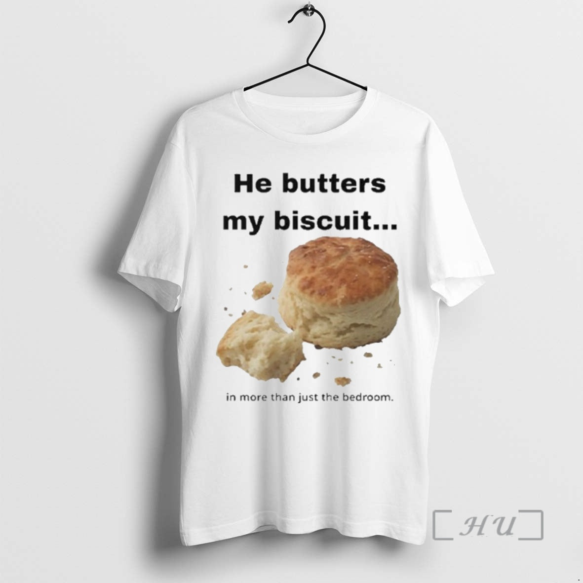Officials He Butters My Biscuit In More Than Just The Bedroom Premium T Shirts Sweater Hoodie, Sweatshirt | WearSparks.com