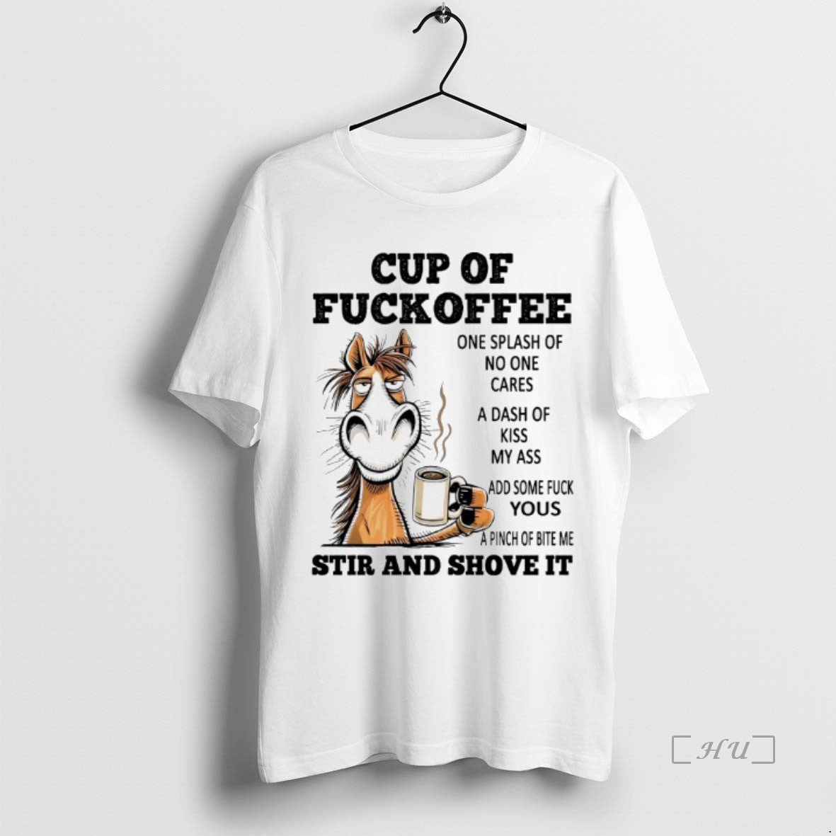 Officials Horse Cup Of Fuckoffee One Splash Of No One Cares Premium T Shirts Sweater Hoodie, Sweatshirt | WearSparks.com