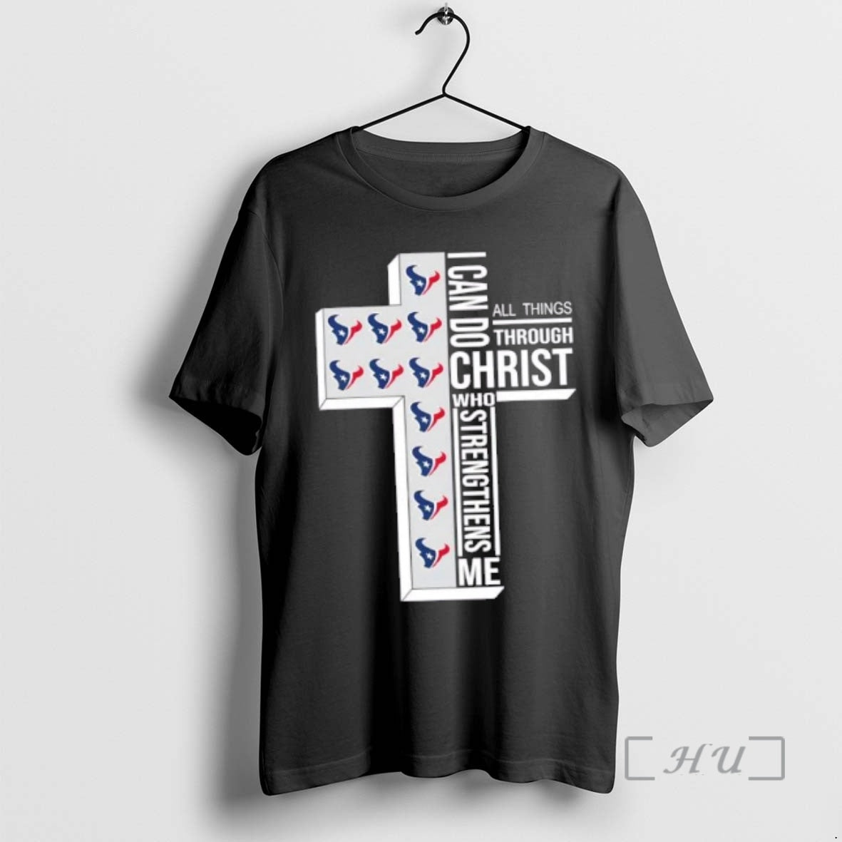 Officials Houston Texans Football X I Can Do All Things Through Christ Who Strengthens Me T-Shirts, Hoodie, Sweatshirt