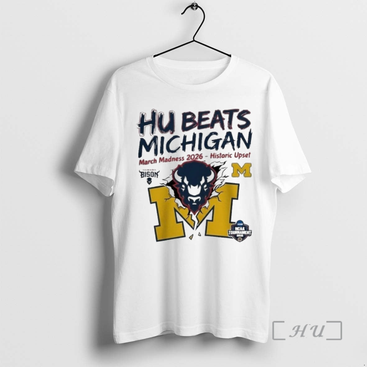 Officials Howard Bison Beats Michigan Wolverines The Historic Upset Ncaa March Madness 2026 Shirts Premium
