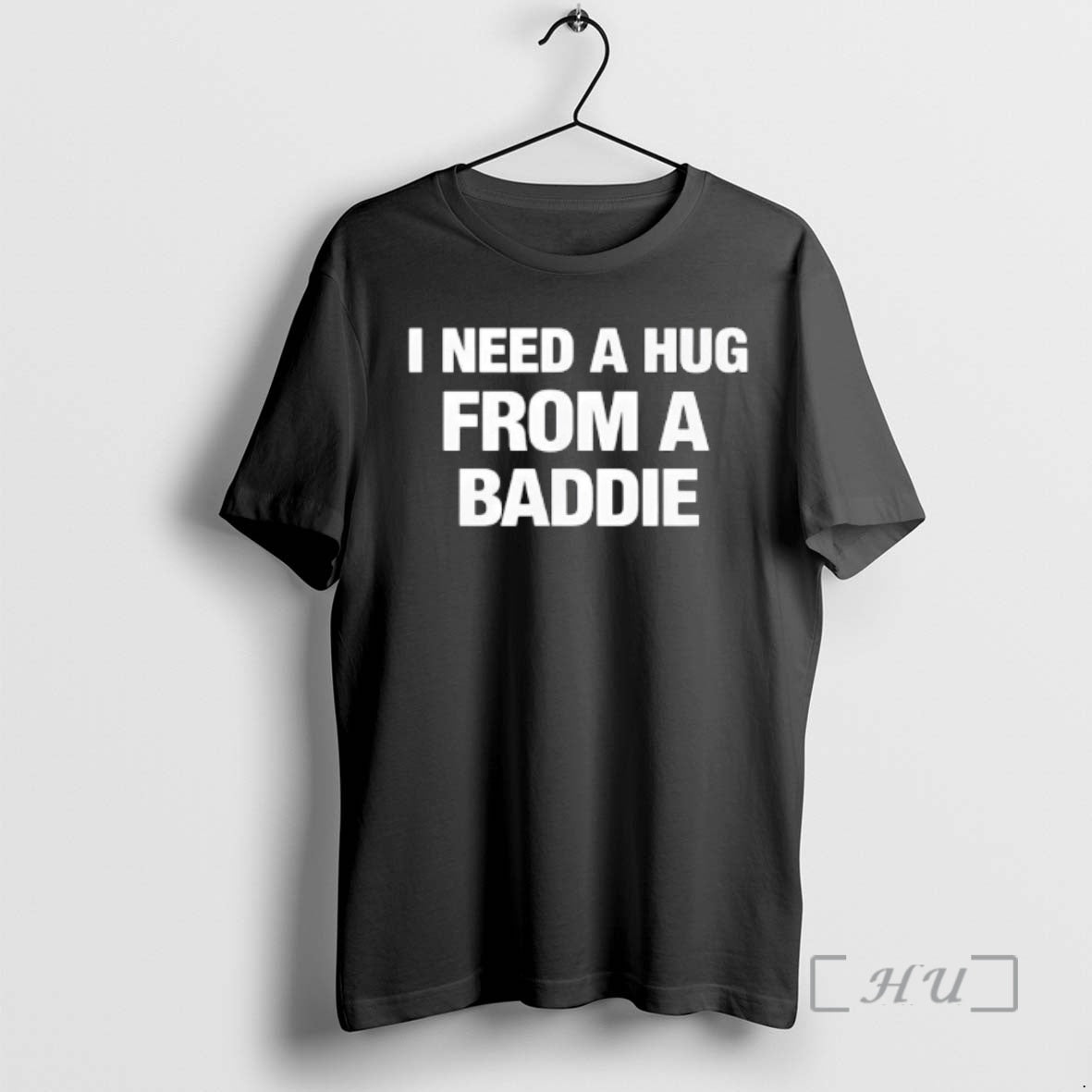 Officials I Need A Hug From A Baddie Text