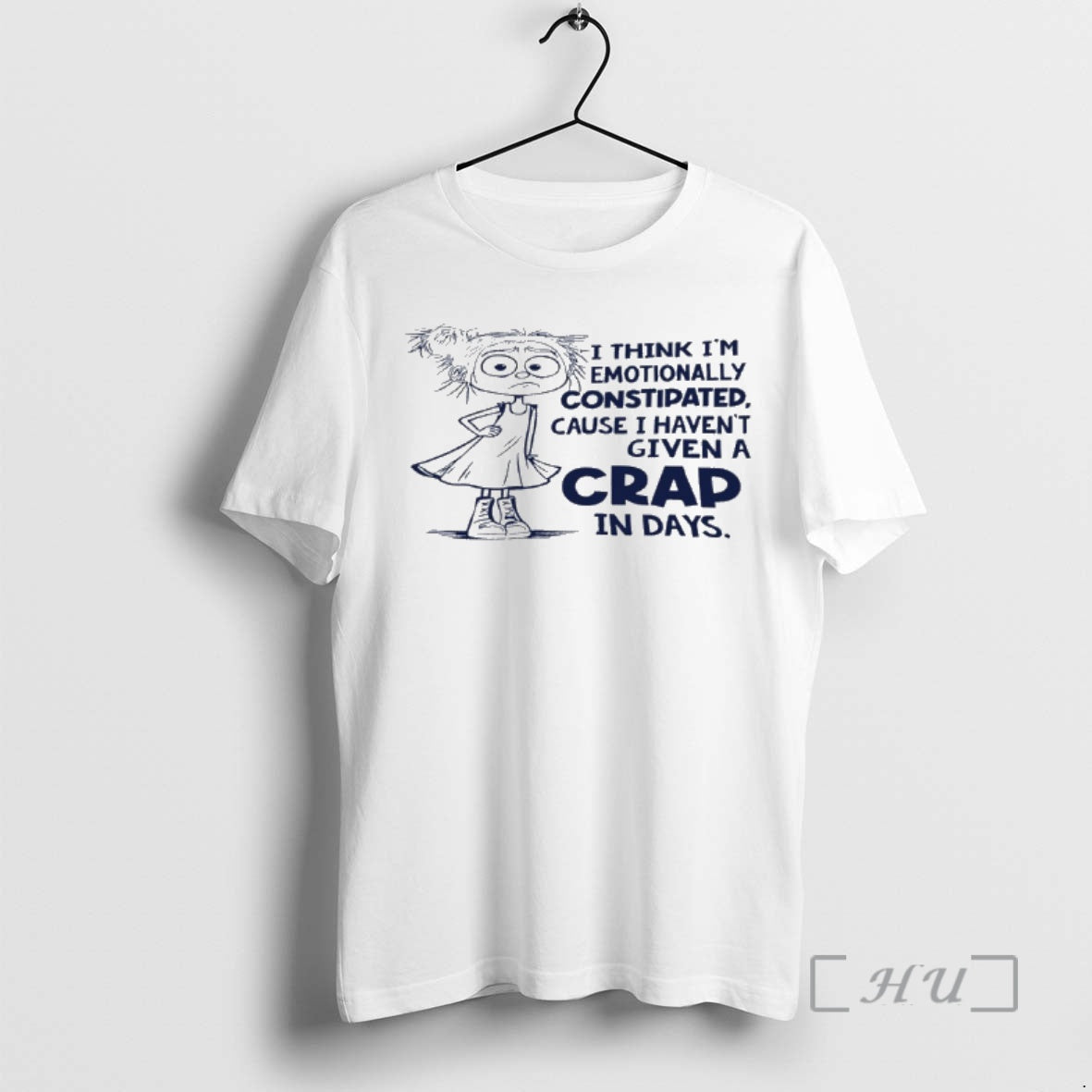 Officials I Think Im Emotionally Constipated Cause I Havent Given A Crap In Days Premium T-Shirts, Hoodie, Sweatshirt
