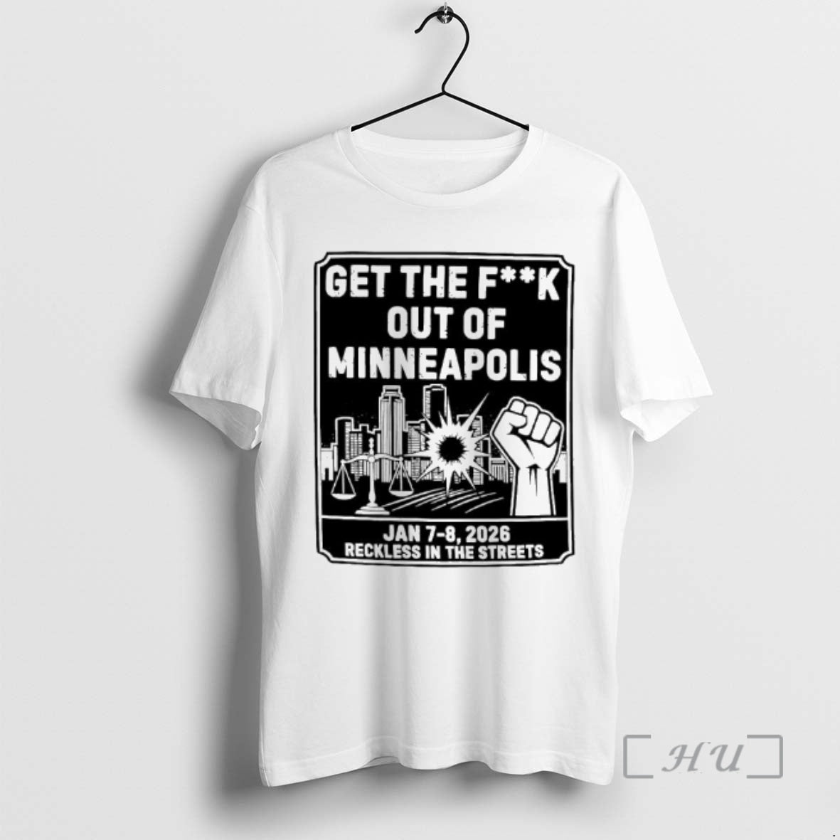 Officials Ice Get The Fuck Out Of Minneapolis January 7 8th 2026 Reckless In The T-Shirts, Hoodie, Sweatshirt
