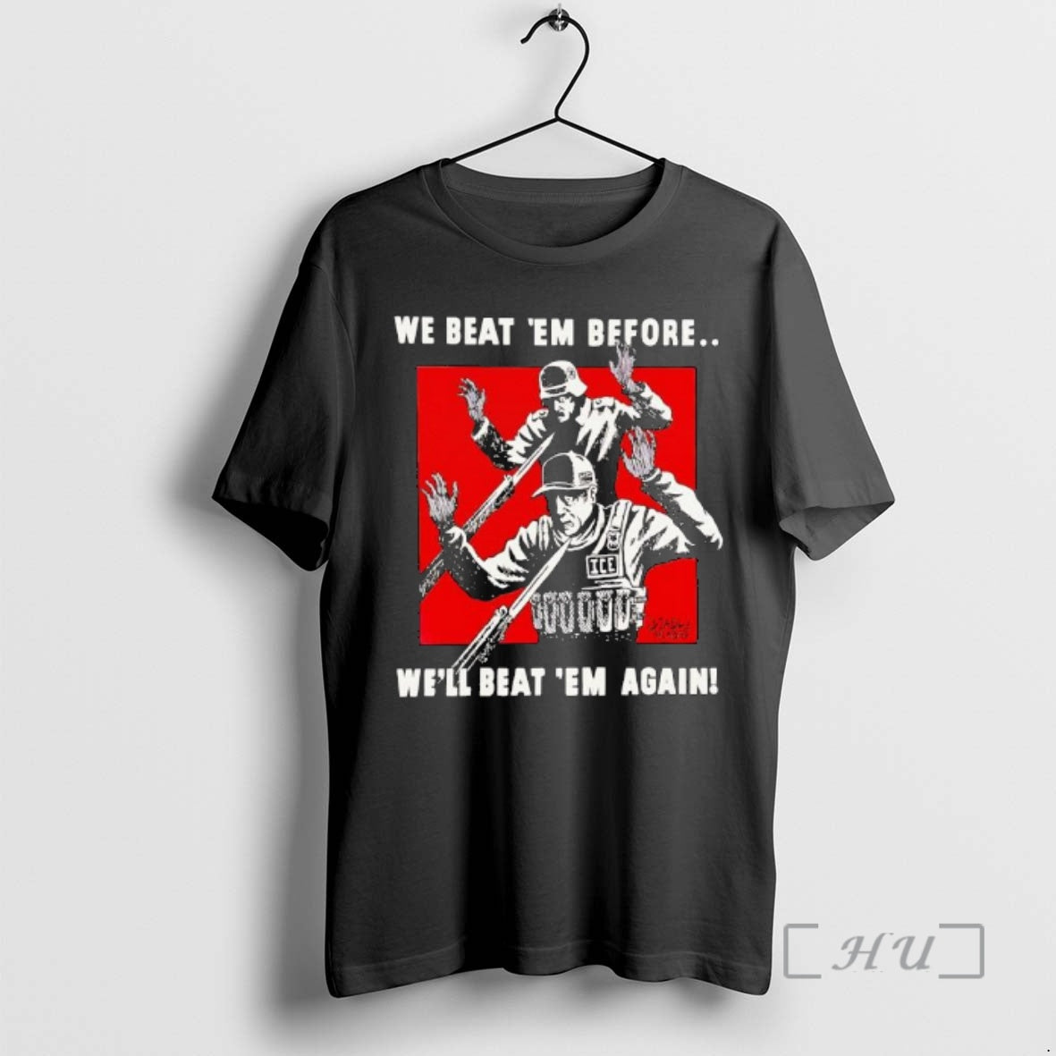Officials Ise And Germany We Beat Em Before Well Beat Em Again Premium T Shirts Hoodie, Sweatshirt | WearSparks.com