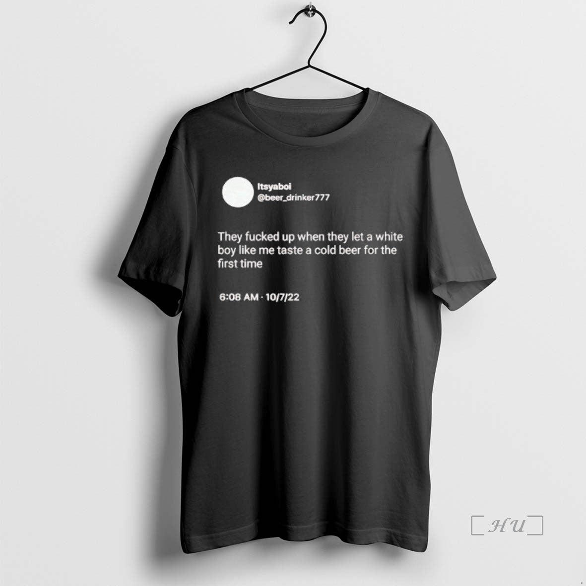 Officials Itsyaboi They Fucked Up When They Let A White Boy Like Me Taste T-Shirts, Hoodie, Sweatshirt | WearSparks.com