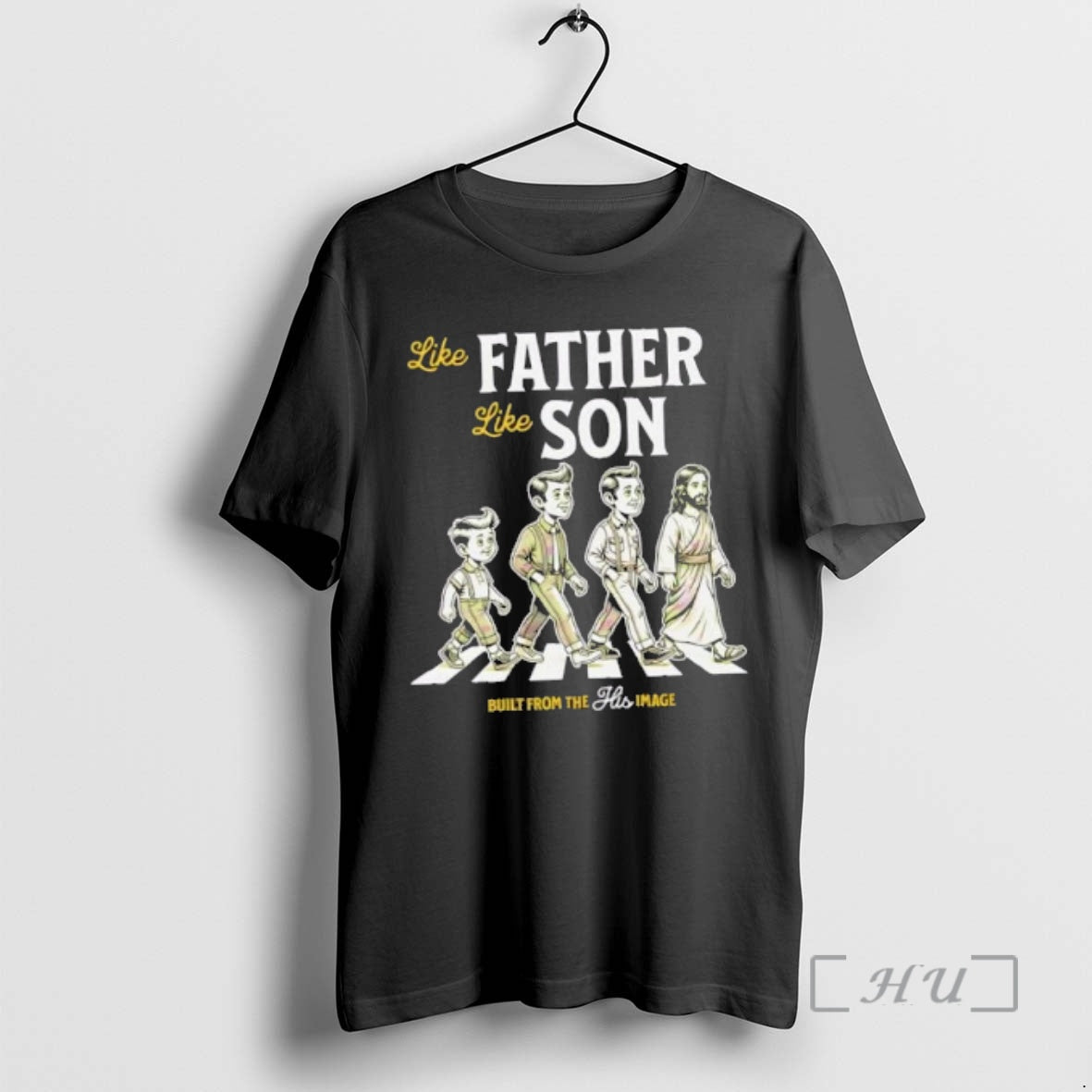Officials Jesus Like Father Like Son Abbey Road Built From The Image Premium T Shirts Hoodie, Sweatshirt | WearSparks.com