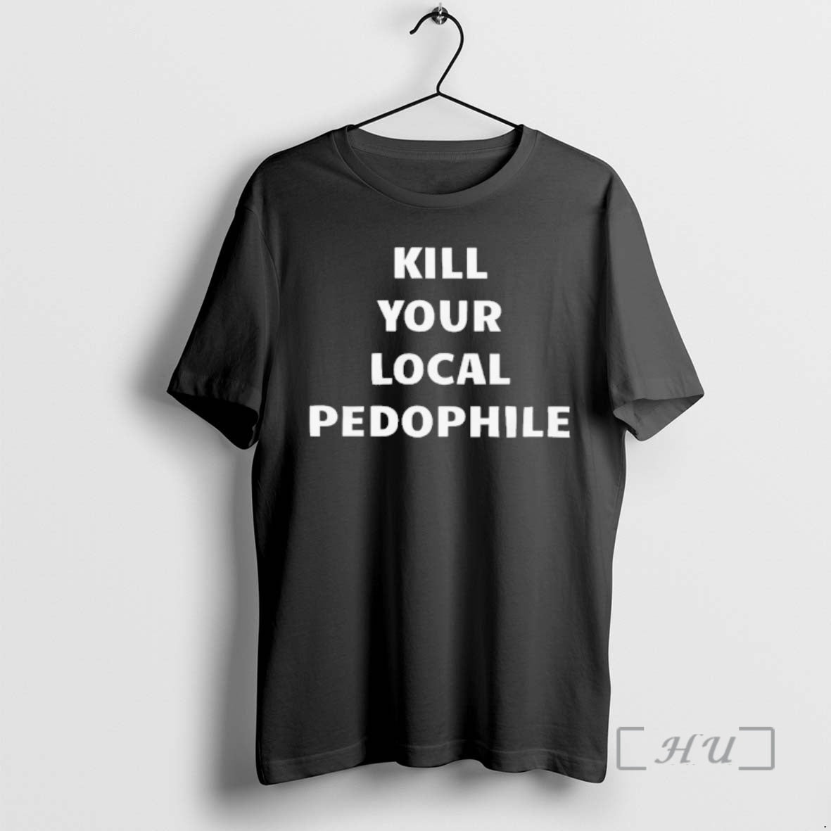 Officials Kill You Local Pedophile T-Shirts, Hoodie, Sweatshirt | WearSparks.com