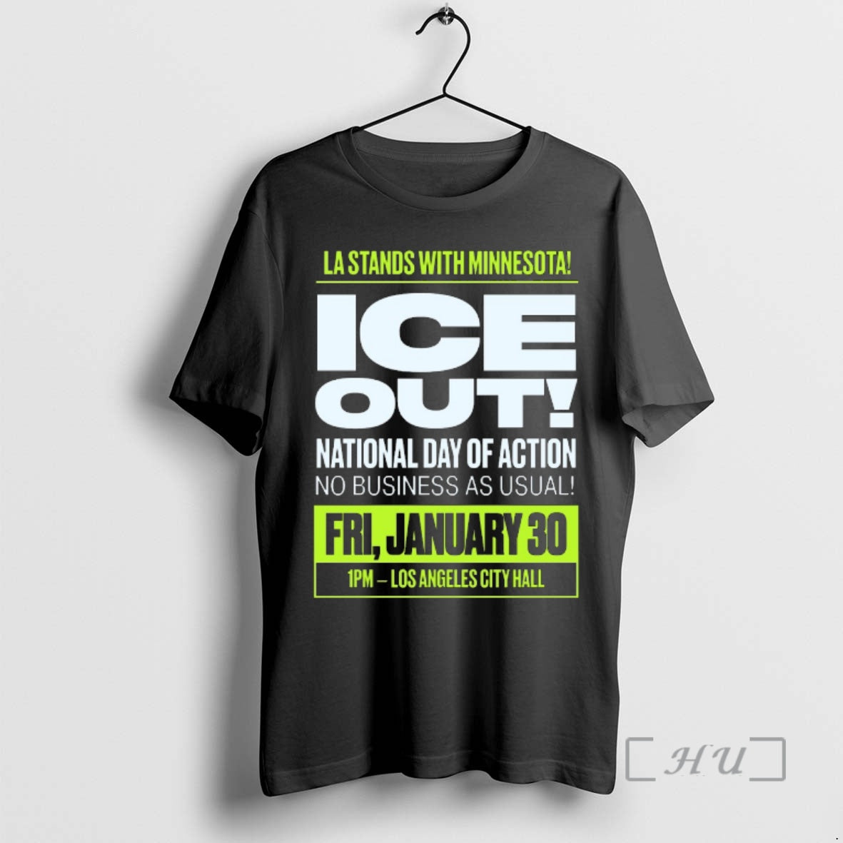 Officials La Stands With Minnesota Ice Out National Day Of Action No Business As Usual T-Shirts, Hoodie, Sweatshirt