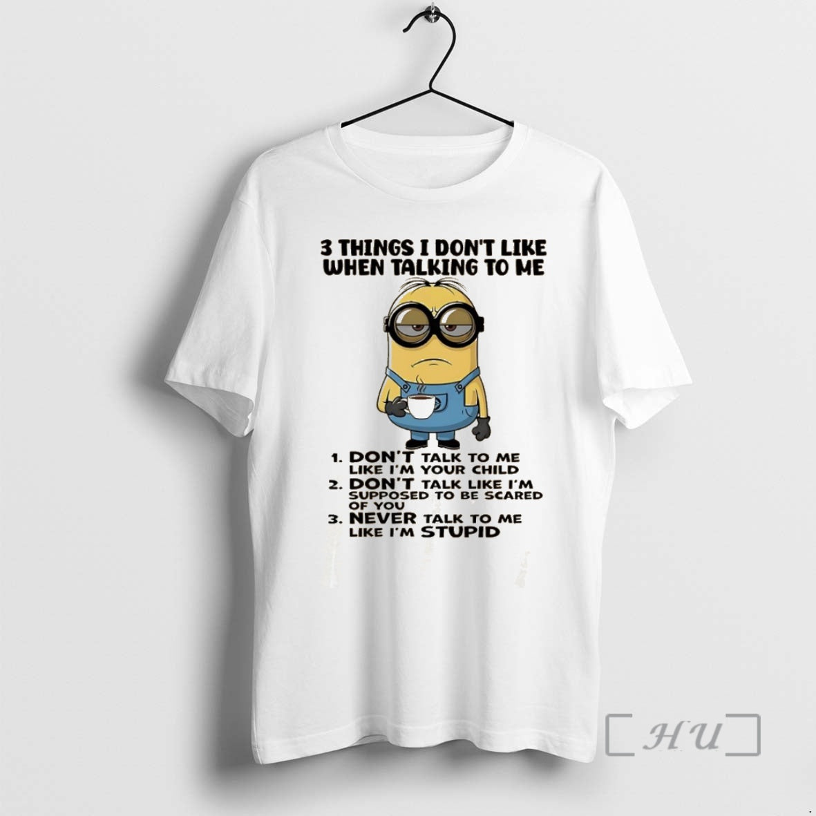 Officials Minion 3 Things I Dont Like When Talking To Me Premium T Shirts Sweater