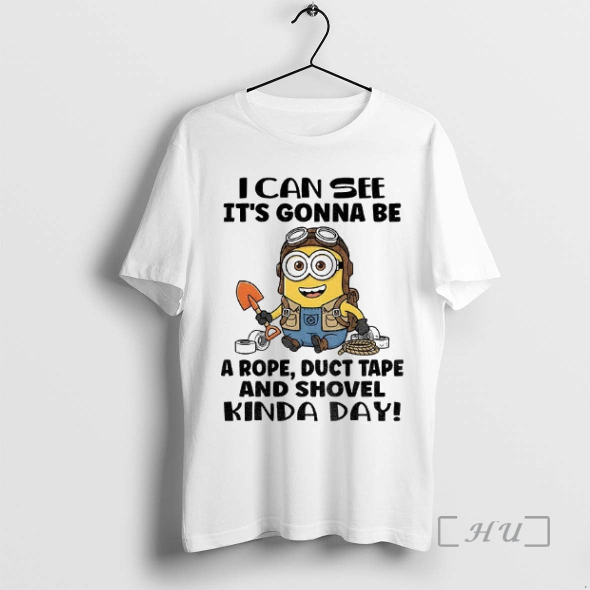 Officials Minion I Can See Its Gonna Be A Rope Duct Tape And Shovel Kinda T-Shirts, Hoodie, Sweatshirt | WearSparks.com