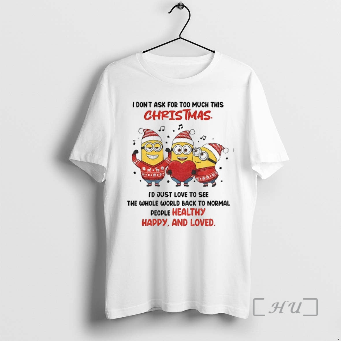 Officials Minion I Dont Ask For Too Much This Christmas Id Just Love To See T-Shirts, Hoodie, Sweatshirt | WearSparks.com
