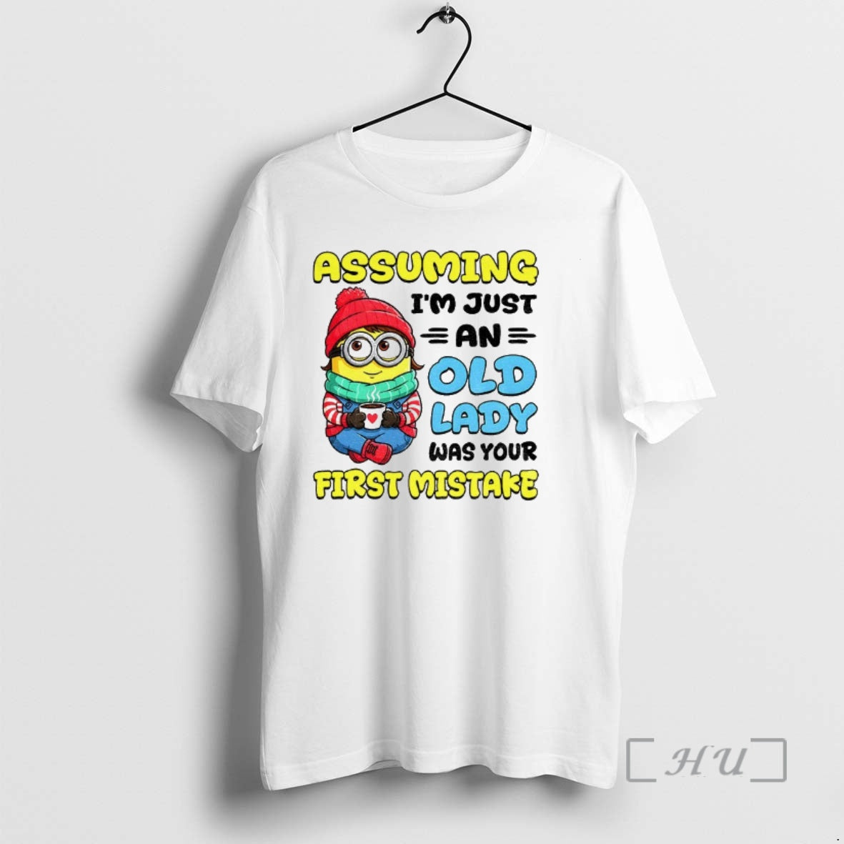 Officials Minion Assuming Im Just An Old Lady Was Your First Mistake Premium T Shirts