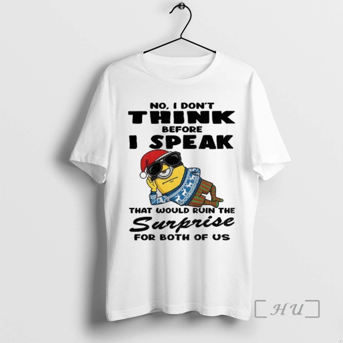 Officials Minion Funny No I Dont Think Before I Speak That Would Ruin The Surprise T-Shirts, Hoodie, Sweatshirt