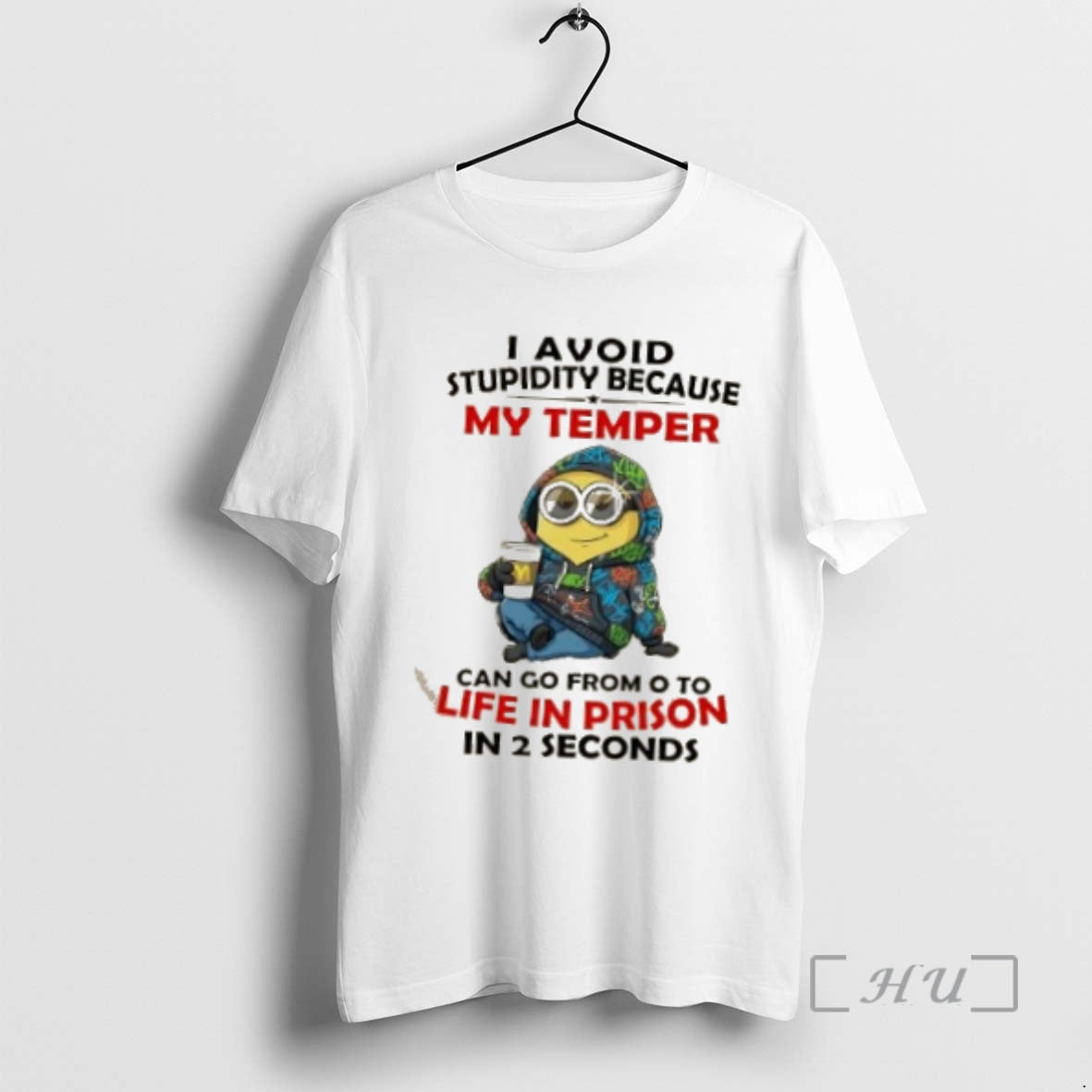 Officials Minions I Avoid Stupidity Because My Temper Can Go From O To Life In T-Shirts, Hoodie, Sweatshirt | WearSparks.com